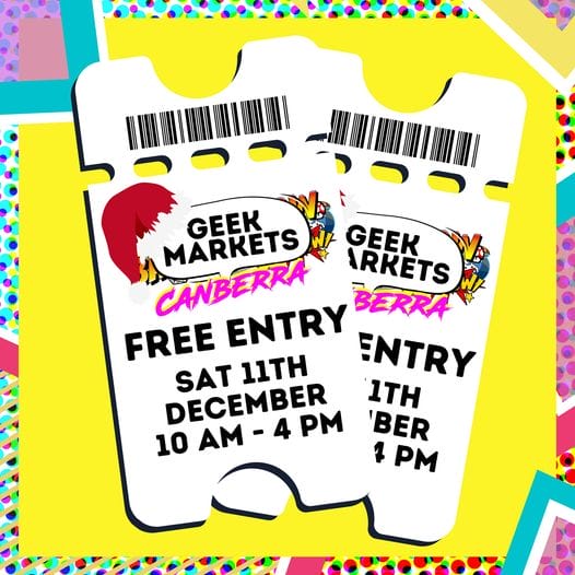 Marketing – Geek Markets Canberra 11 DEc 2021 – V@ Geek Markets Canberra 11 Dec 2021