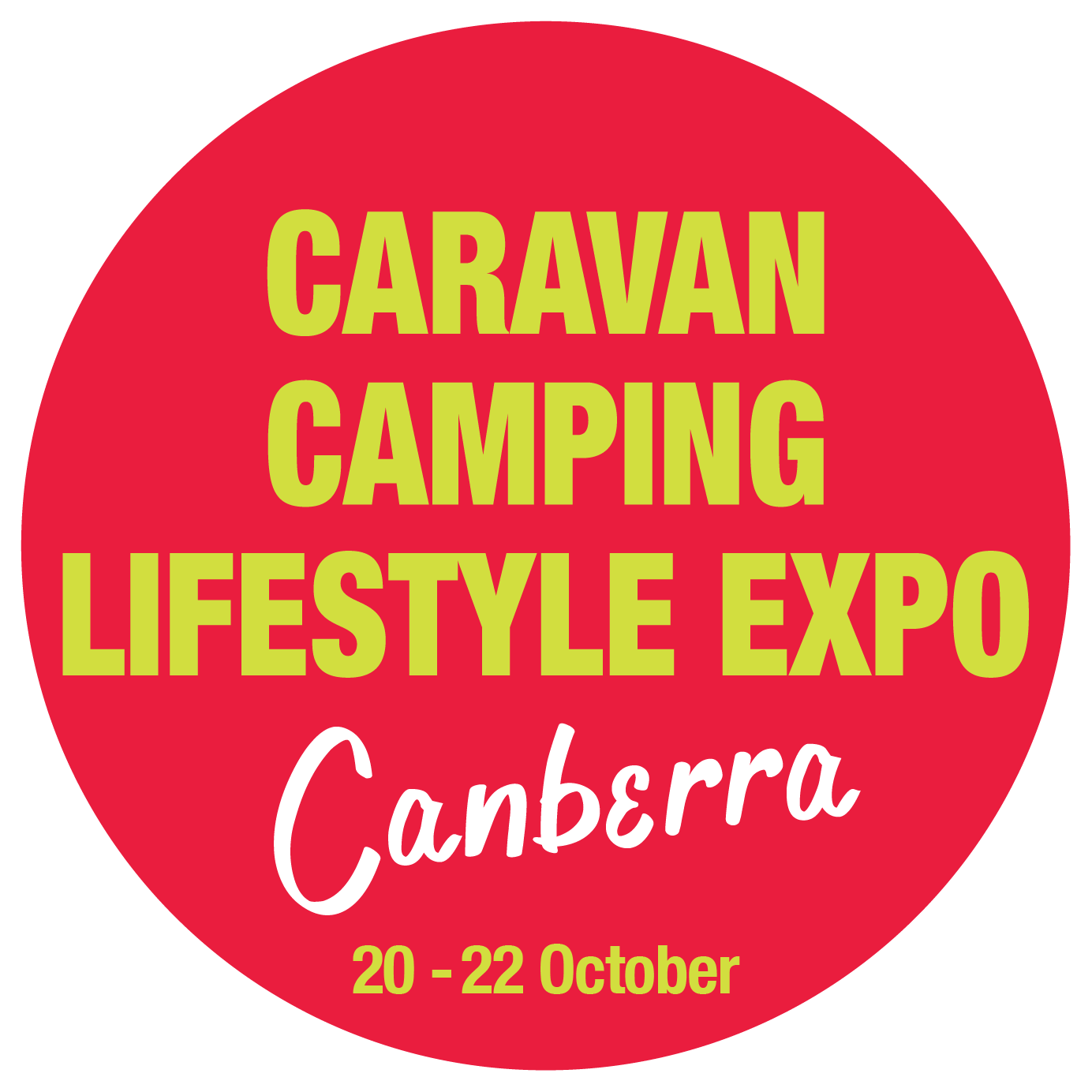 Caravan Camping Lifestyle Expo Canberra 20 to 22 October 2023